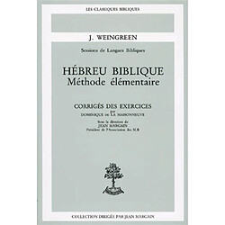 Hébreu biblique : méthode élémentaire : corrigés des exercices