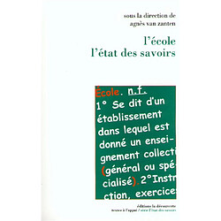 L'école, l'état des savoirs · Occasion 