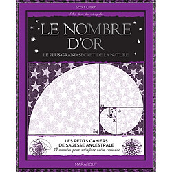 Le nombre d'or : le plus grand secret de la nature