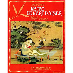 Le Tao de l'art d'aimer - Occasion
