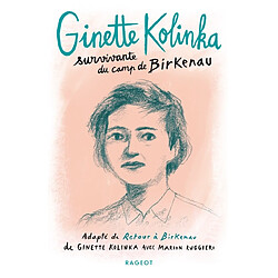 Ginette Kolinka : survivante du camp de Birkenau