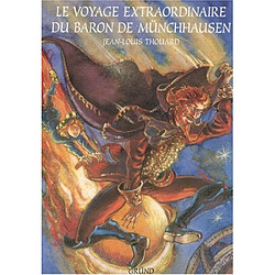 Le voyage extraordinaire du baron de Münchhausen