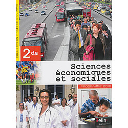 Sciences économiques et sociales, 2de : programme 2010