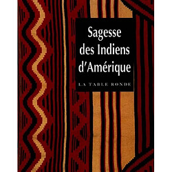 Sagesse des Indiens d'Amérique · Occasion 