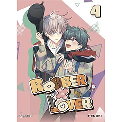 Robber x lover. Vol. 4