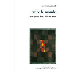 Cuire le monde : rite et pensée dans l'Inde ancienne - Occasion