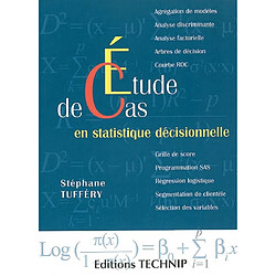 Etude de cas en statistique décisionnelle
