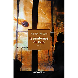 Le printemps du loup · Occasion Andrea Molesini