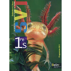 SVT sciences de la vie et de la Terre, 1re S : programme 2011 : format compact