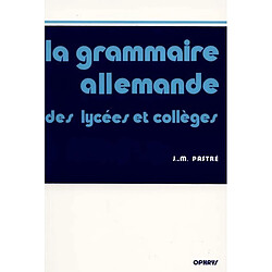 La Grammaire allemande des lycées et collèges