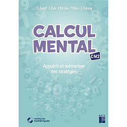 Calcul mental CM2 : acquérir et mémoriser des stratégies