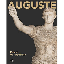 Auguste : l'album de l'exposition - Occasion