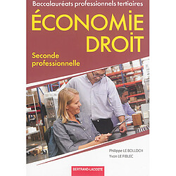 Economie droit, seconde professionnelle : baccalauréats professionnels tertiaires