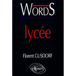 Words à l'attention des élèves du lycée : médiascopie du vocabulaire anglais