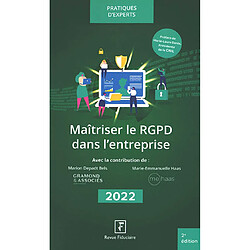 Maîtriser le RGPD dans l'entreprise : 2022 - Occasion