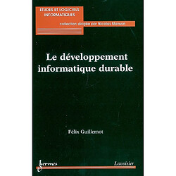 Le développement informatique durable - Occasion