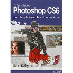 Le livre Adobe Photoshop CS6 : pour les photographes du numérique - Occasion