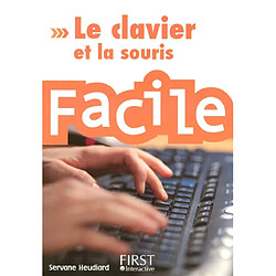 Le clavier et la souris facile - Occasion