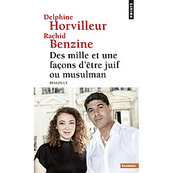 Des mille et une façons d'être juif ou musulman : dialogue