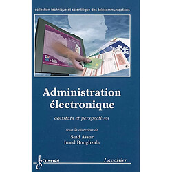 Administration électronique : constats et perspectives - Occasion