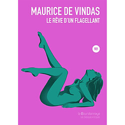 Le rêve d'un flagellant - Occasion