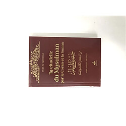 Citadelle du musulman par le Coran et la Sunna : français-arabe-phonétique