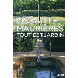 Ossart + Maurières : tout est jardin - Occasion