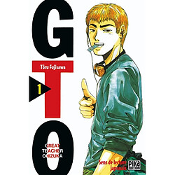 GTO (Great teacher Onizuka). Vol. 1 - Occasion