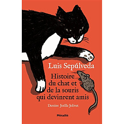 Histoire du chat et de la souris qui devinrent amis