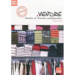 Vendre : première et terminale professionnelles