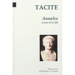 Annales. Vol. 2. Livres 4 à 12 : Tibère, Claude