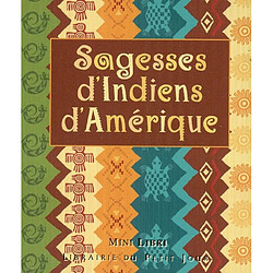 Sagesses d'Indiens d'Amérique