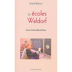 Les écoles Waldorf : une introduction
