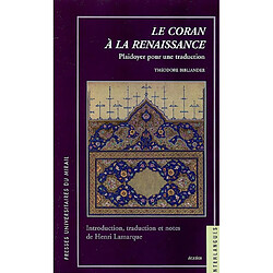 Le Coran à la Renaissance : plaidoyer pour une traduction