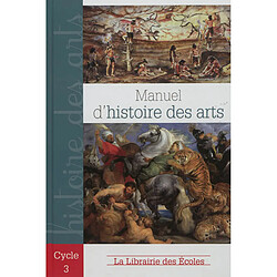 Manuel d'histoire des arts, cycle 3