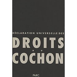 Déclaration universelle des droits du cochon