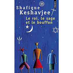Le roi, le sage et le bouffon : le grand tournoi des religions - Occasion