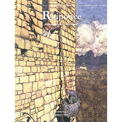 Raiponce : et autres contes