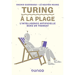 Turing à la plage : l'intelligence artificielle dans un transat - Occasion