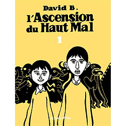 L'ascension du haut mal. Vol. 1 · Occasion David Beauchard