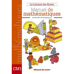 Mathématiques méthode de Singapour CM1 : cours