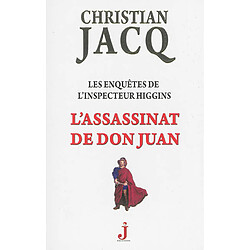 Les enquêtes de l'inspecteur Higgins. Vol. 15. L'assassinat de Don Juan - Occasion