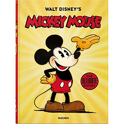 Walt Disney's Mickey Mouse : the ultimate history