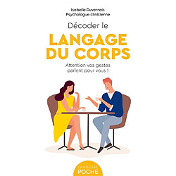 Décoder le langage du corps : attention vos gestes parlent pour vous ! - Occasion