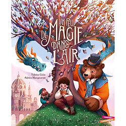 Un peu de magie dans l'air - Occasion