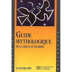 Guide mythologique de la Grèce et de Rome - Occasion