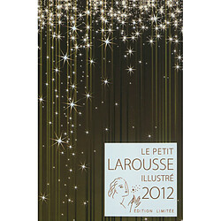 Le petit Larousse illustré 2012 : édition limitée - Occasion