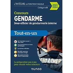Concours gendarme sous-officier de gendarmerie interne, catégorie B : tout-en-un : 2023-2024 - Occasion