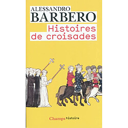 Histoires de croisades - Occasion