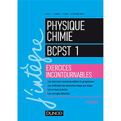 Physique chimie BCPST 1 : exercices incontournables